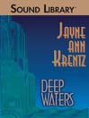 Deep Waters